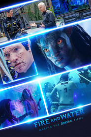Watch Fire and Water: Making the Avatar Films